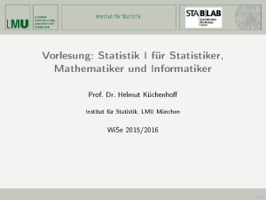 Vorlesung: Statistik I für Statistiker, Mathematiker und