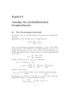 Kapitel 8 Auszüge der probabilistischen Graphentheorie