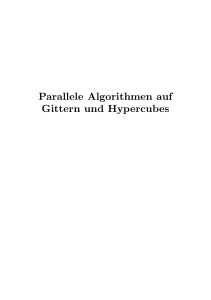 Parallele Algorithmen auf Gittern und Hypercubes