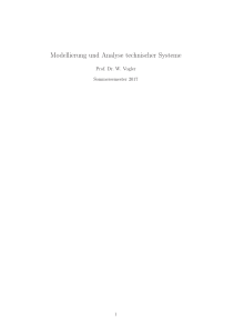 Modellierung und Analyse technischer Systeme