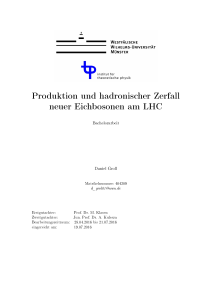 Produktion und hadronischer Zerfall neuer Eichbosonen am LHC