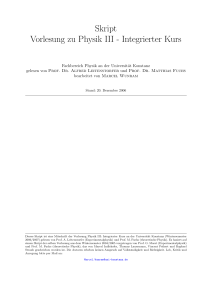Skript Vorlesung zu Physik III - Integrierter Kurs