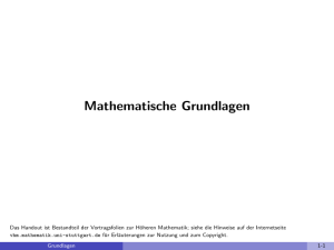 Mathematische Grundlagen - Vortragsfolien zur Höheren Mathematik