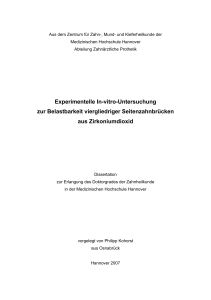 Experimentelle In-vitro-Untersuchung zur Belastbarkeit