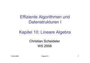 Effiziente Algorithmen und Datenstrukturen I Kapitel 10: Lineare