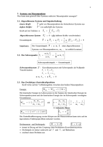 3. Systeme von Massenpunkten Was kann man generell über