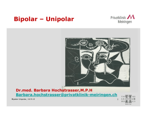 Bipolar-Unipolar BHochstrasser
