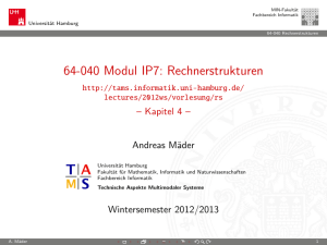 64-040- Modul IP7: Rechnerstrukturen - TAMS