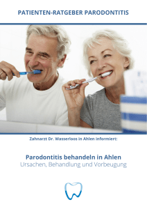 PATIENTEN-RATGEBER PARODONTITIS Parodontitis behandeln