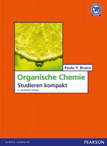 Studieren kompakt Organische Chemie Paula Y. Bruice