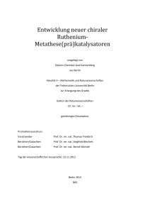 Entwicklung neuer chiraler Ruthenium - DepositOnce