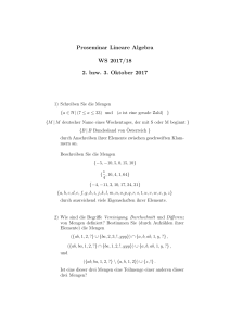 Proseminar Lineare Algebra WS 2017/18 2. bzw. 3. Oktober 2017