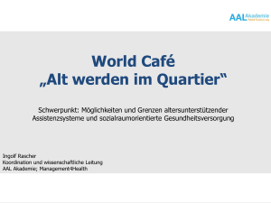 World Café „Alt werden im Quartier“
