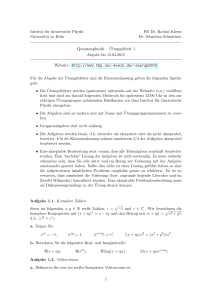 Quantenphysik – ¨Ubungsblatt 1 Website: http://www.thp.uni