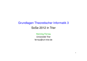 Grundlagen Theoretischer Informatik 3 SoSe 2012 in Trier