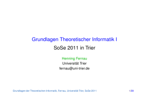 Grundlagen Theoretischer Informatik I SoSe 2011 in Trier