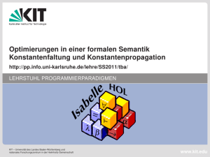 Optimierungen in einer formalen Semantik Konstantenfaltung und