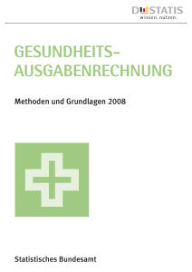 Gesundheitsausgabenrechnung - Gesundheitsberichterstattung des