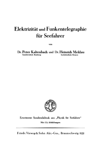 Elektrizität und Funkentelegraphie für Seefahrer