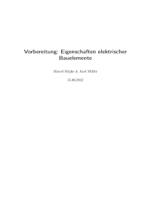 Vorbereitung: Eigenschaften elektrischer Bauelemente