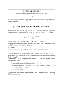 Toeplitz-Operatoren I § 1 Hardy-Räume und Laurent