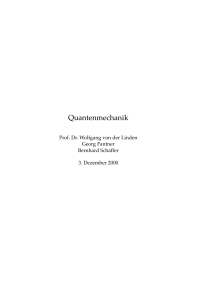 Quantenmechanik - TU Graz - Institut für Theoretische Physik