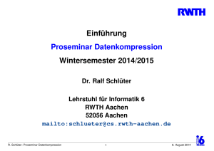 Einführung Proseminar Datenkompression