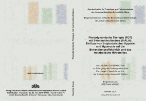 Photodynamische Therapie (PDT) mit 5-Aminolävulinsäure (5