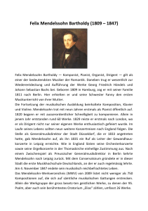 Felix Mendelssohn Bartholdy (1809 – 1847)