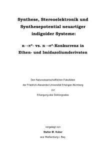 Synthese, Stereoelektronik und Synthesepotential