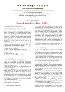 U n t e r w e g s   n o t i e r t Denen, die Gott lieben (Römer 8, 31-39)