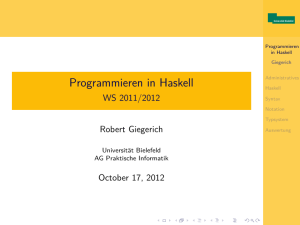 Programmieren in Haskell - WS 2011/2012