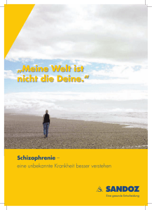 Schizophrenie – eine unbekannte Krankheit besser verstehen