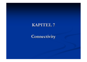 KAPITEL 7 Connectivity