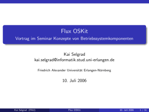 Flux OSKit - Vortrag im Seminar Konzepte von