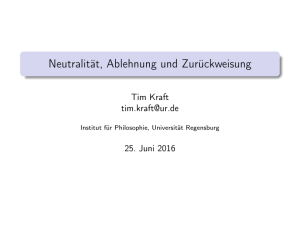 Neutralität, Ablehnung und Zurückweisung