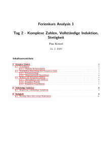 Ferienkurs Analysis 1 Tag 2 - Komplexe Zahlen, Vollständige