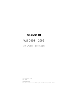 Analysis III WS 2005 - 2006 - Mathematisches Institut Heidelberg