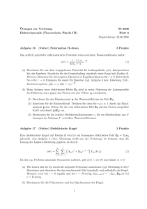 ¨Ubungen zur Vorlesung SS 2006 Elektrodynamik (Theoretische