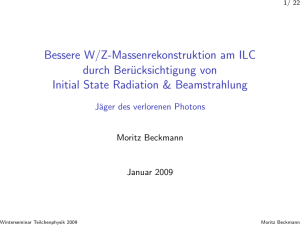 Bessere W/Z-Massenrekonstruktion am ILC durch