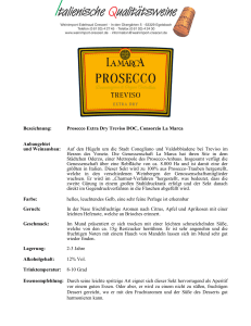 Bezeichnung: Prosecco Extra Dry Treviso DOC, Consorzio La Marca