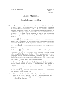 Lineare Algebra II — Bearbeitungsvorschlag —