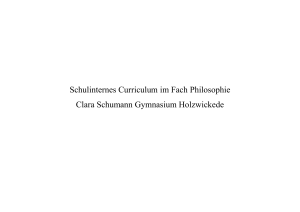 Schulinternes Curriculum im Fach Philosophie Clara Schumann