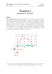 PN2 Einführung in die Physik für Chemiker 2: Übungsblatt 6