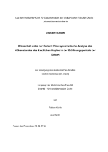 DISSERTATION Ultraschall unter der Geburt: Eine - diss.fu