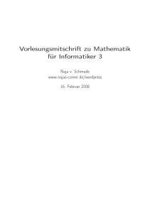 Vorlesungsmitschrift zu Mathematik für Informatiker 3