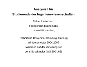 Analysis I f ¨ur Studierende der Ingenieurwissenschaften