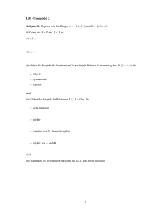 LDS - Übungsblatt 2. Aufgabe 10. Gegeben sein die Mengen A = {1