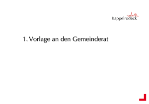 1. . Vorlage an den Gemeinderat