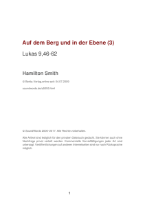 Auf dem Berg und in der Ebene (3) - Lukas 9,46-62